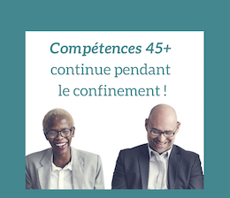 En recherche d’emploi ? Compétences 45+ vous accompagne à distance !